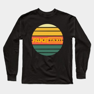 fake taxi retro funny shirt Long Sleeve T-Shirt